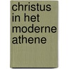 Christus in het moderne athene by Bleeker
