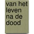 Van het leven na de dood