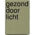 Gezond door licht