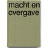 Macht en overgave