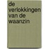De verlokkingen van de waanzin