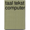 Taal tekst computer door Boot