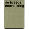 De tweede machtskring door C. Castaneda
