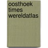 Oosthoek times wereldatlas door W.F. Heinemeijer
