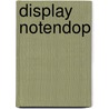Display notendop door Onbekend