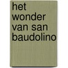 Het wonder van San Baudolino by Umberto Eco