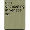 Een ontmoeting in Venetie set door Rosita Steenbeek