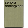 Senora Honingzoet door F. Buitrago