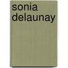 Sonia delaunay door Yvonne Brentjens