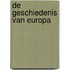 De geschiedenis van Europa