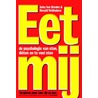 Eet mij by L. Jaivin