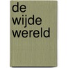 De wijde wereld door Hugo Matthysen