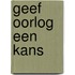 Geef oorlog een kans