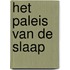 Het paleis van de slaap