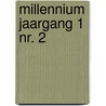 Millennium jaargang 1 nr. 2 door Onbekend