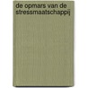 De opmars van de stressmaatschappij door H. Wansink