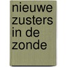 Nieuwe zusters in de zonde