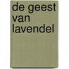 De geest van lavendel door G. Boomsma