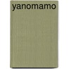 Yanomamo by Chagnon