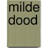 Milde dood