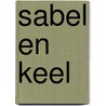 Sabel en keel door Kuilman