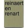 Reinaert en Renart door A. Bouwman