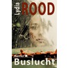 Buslucht door Lydia Rood