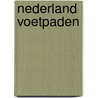 Nederland voetpaden by Raaff