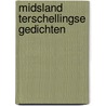 Midsland terschellingse gedichten by Burney Bos