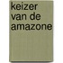 Keizer van de amazone