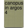 Canopus in argos 4 door Lessing