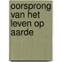 Oorsprong van het leven op aarde