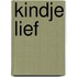 Kindje lief
