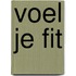 Voel je fit
