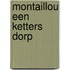 Montaillou een ketters dorp