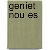 Geniet nou es by Vegter
