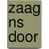 Zaag ns door