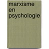 Marxisme en psychologie door Larry Brown