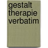 Gestalt therapie verbatim door Perls