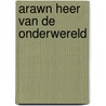 Arawn heer van de onderwereld by William Walton