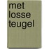 Met losse teugel