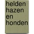 Helden hazen en honden