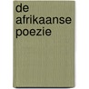 De Afrikaanse poezie door Gerrit Komrij