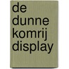 De dunne Komrij display by Gerrit Komrij