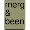 Merg & been door Gerben Hellinga