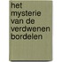 Het mysterie van de verdwenen bordelen