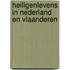 Heiligenlevens in Nederland en Vlaanderen
