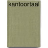 Kantoortaal by Wim de Jong