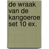 De wraak van de kangoeroe set 10 ex. by Burger