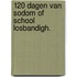 120 dagen van sodom of school losbandigh.